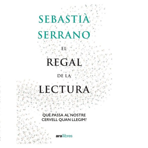 ED. ARA LLIBRES Llibre El regal de la lectura