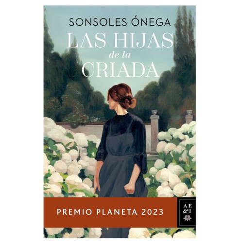 ED. PLANETA Llibre Las hijas de la criada