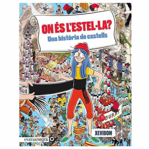 ED. COMANEGRA Llibre On és l'Estel·la? Una història de castells