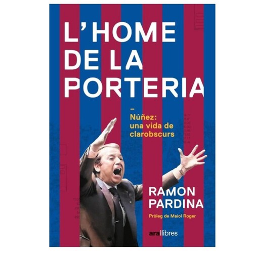 ED. ARA LLIBRES Llibre L'home de la porteria